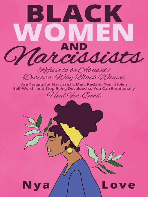 Title details for Black Women and Narcissists by Nya Love - Wait list